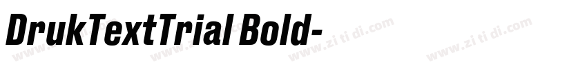 DrukTextTrial Bold字体转换